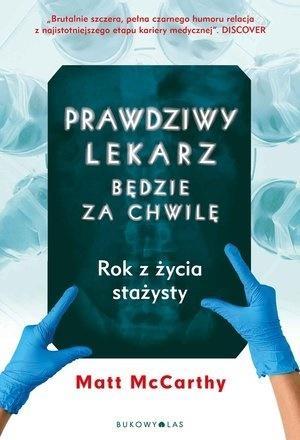 Prawdziwy lekarz będzie za chwilę