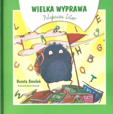 Wielka wyprawa Połykacza Liter