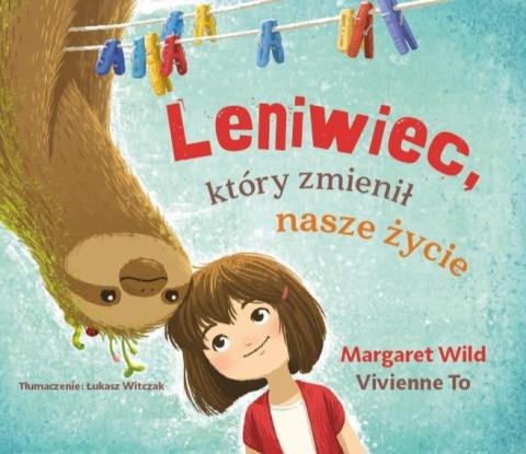 Leniwiec, który zmienił nasze życie