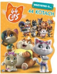 44 cats. Wszystko o 44 kotach.