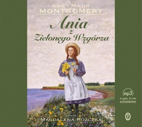 Ania z Zielonego Wzgórza audiobook