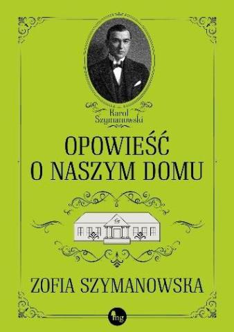 Opowieść o naszym domu