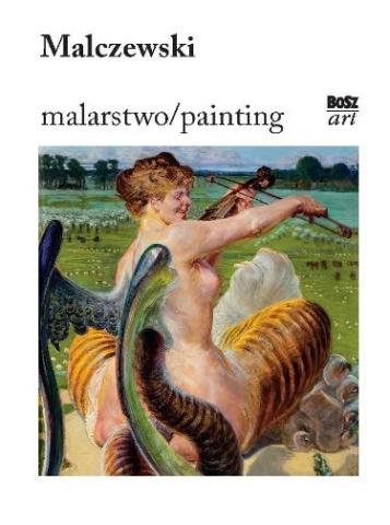 Malczewski. Malarstwo w.2020 BOSZ