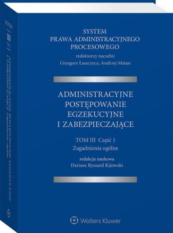 System prawa administracyjnego... T.3 cz.1