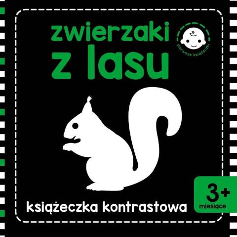 Książeczka kontrastowa. Zwierzęta z lasu