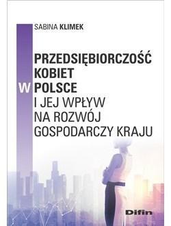 Przedsiębiorczość kobiet w Polsce i jej wpływ na..