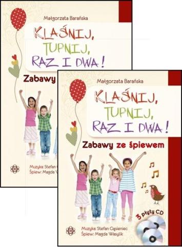 Klaśnij, tupnij, raz i dwa! Zabawy ze śpiewem + CD