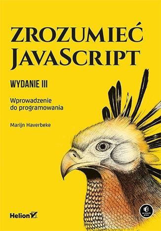 Zrozumieć JavaScript. Wprowadzenie do prog..