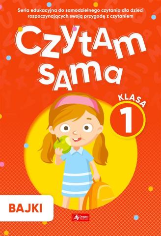 Czytam sama. Klasa 1. Bajki