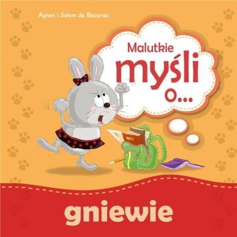 Malutkie myśli o gniewie