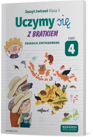 Uczymy się z Bratkiem 3 Zeszyt ćwiczeń cz. 4