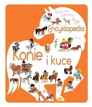 Świat bez tajemnic. Encyklopedia. Konie i kuce