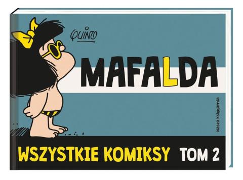 Mafalda. Wszystkie komiksy T. 2