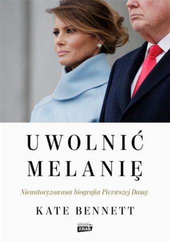 Uwolnić Melanię