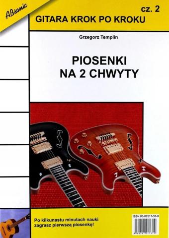 Gitara krok po kroku cz.2 Piosenki na 2 chwyty