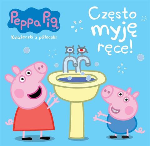 Peppa Pig. Książeczki z półeczki. Często myję ręce