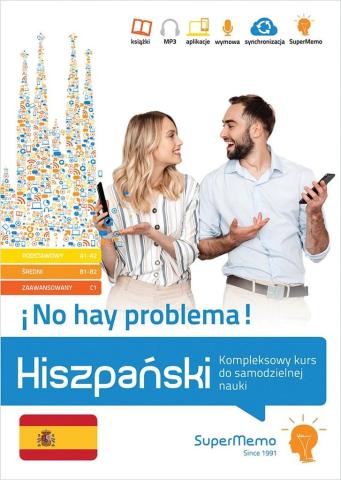 Hiszpański. No hay problema! Kompleksowy kurs