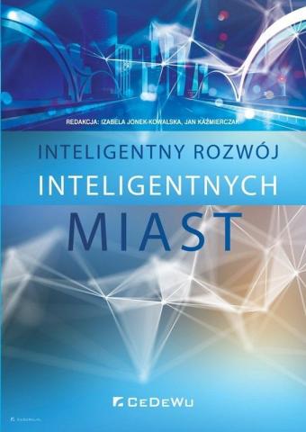 Inteligentny rozwój inteligentnych miast