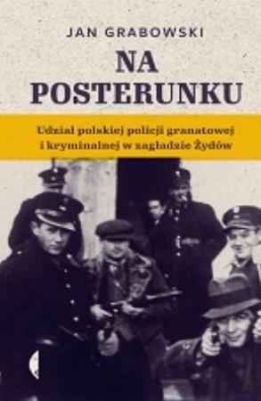 Na posterunku. Udział polskiej policji granatowej