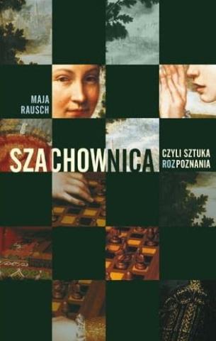 Szachownica, czyli sztuka rozPoznania