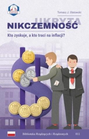 Ukryta nikczemność. Kto zyskuje, a kto traci...