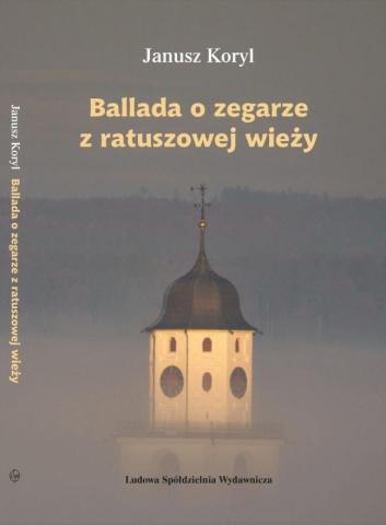 Ballada o zegarze z ratuszowej wieży