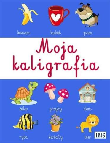 Moja kaligrafia