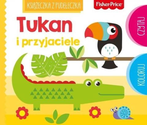 Fisher Price. Tukan i przyjaciele