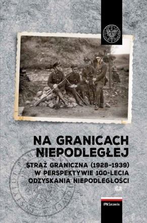 Na granicach Niepodległej