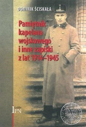 Pamiętnik kapelana wojskowego i inne zapiski