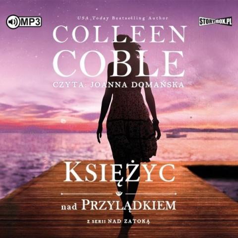 Nad zatoką T.2 Księżyc nad przylądkiem. Audiobook