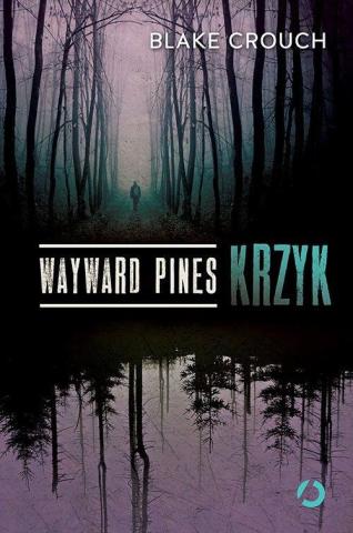 Wayward Pines. Krzyk