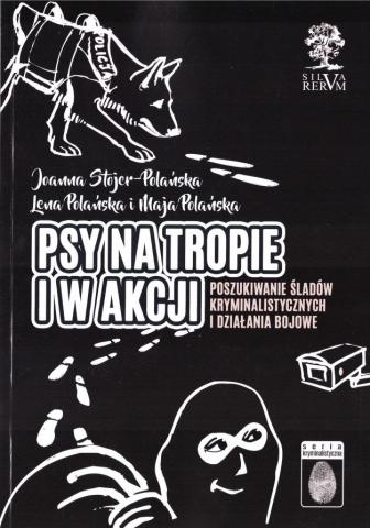 Psy na tropie i w akcji (w. czarno-białe)