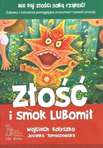 Złość i smok Lubomił w.2020