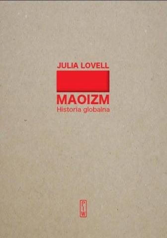 Maoizm. Historia globalna