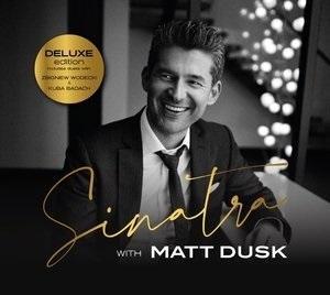 Sinatra with Matt Dusk (Deluxe Edition)