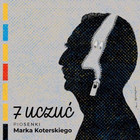 7 uczuć. Piosenki Marka Koterskiego