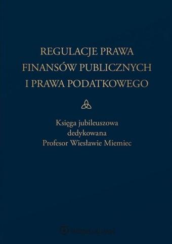 Regulacje prawa finansów publicznych i prawa...