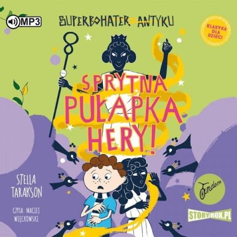 Superbohater z antyku T.2 Sprytna pułapka Hery! CD