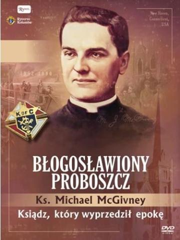 Ks. McGivney, błogosławiony... DVD + książeczka