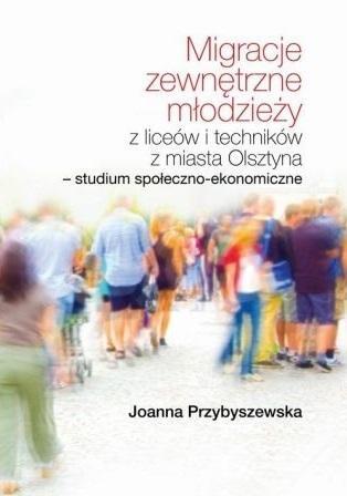 Migracje zewnętrzne młodzieży z liceów i..