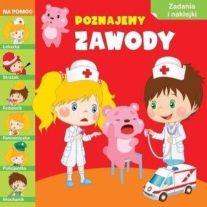 Poznajemy zawody. Na pomoc