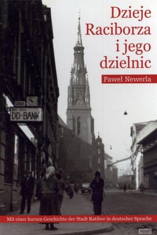 Dzieje Raciborza i jego dzielnic