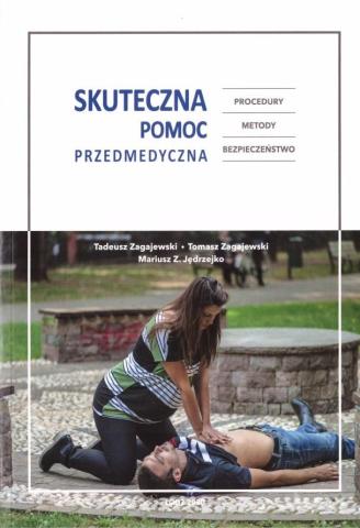 Skuteczna pomoc przedmedyczna