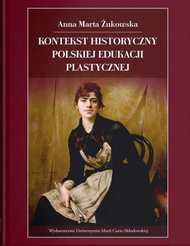 Kontekst historyczny polskiej edukacji plastycznej