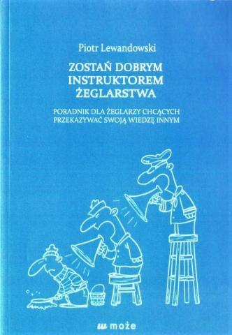 Zostań dobrym instruktorem żeglarstwa