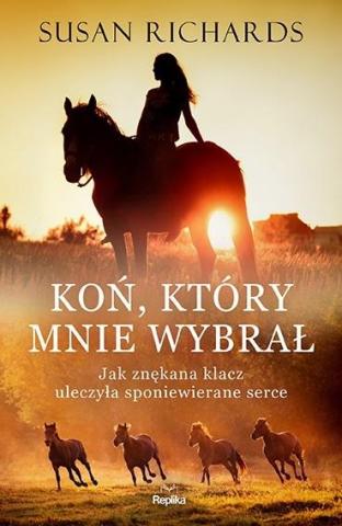 Koń, który mnie wybrał