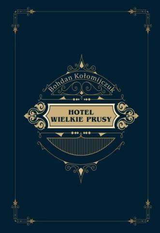 Hotel Wielkie Prusy