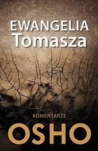 Ewangelia Tomasza. Komentarze Osho