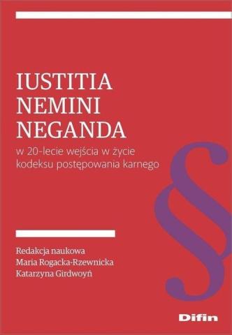 Iustitia nemini neganda